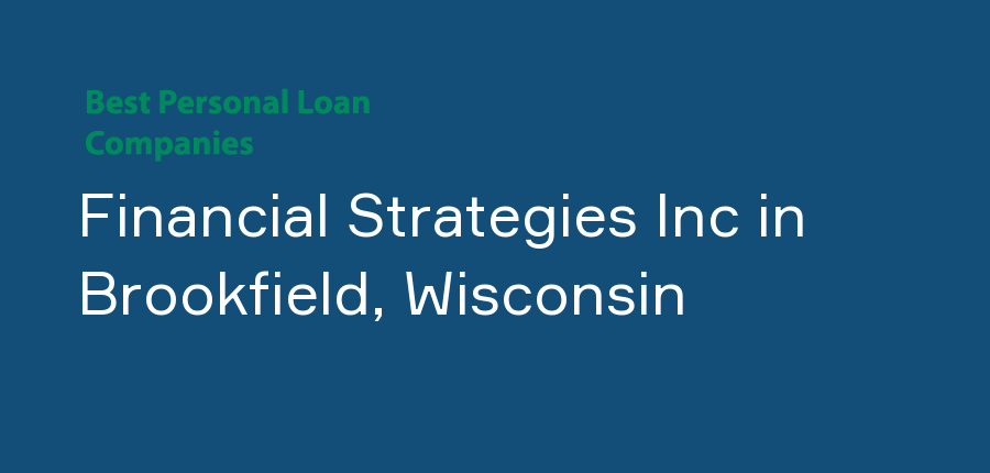 Financial Strategies Inc in Wisconsin, Brookfield