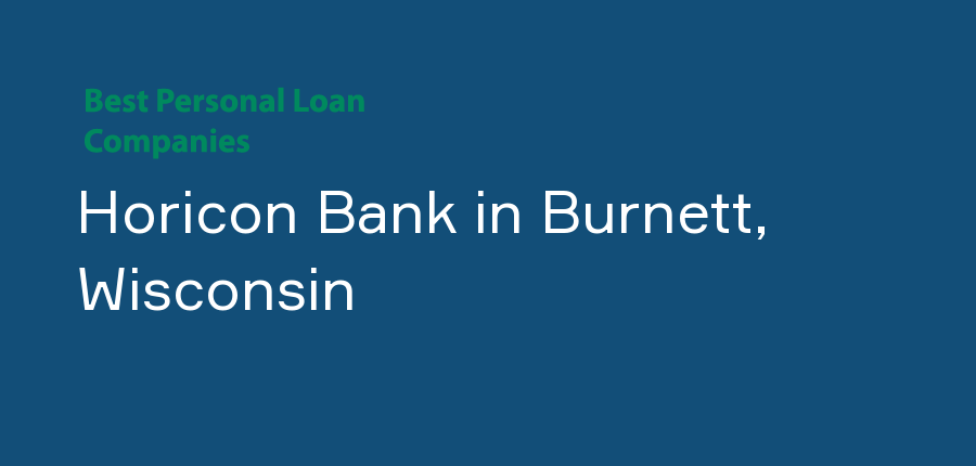 Horicon Bank in Wisconsin, Burnett