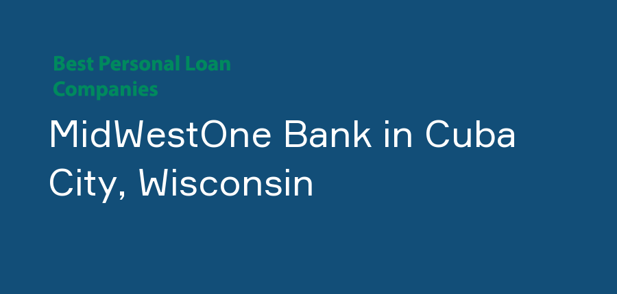 MidWestOne Bank in Wisconsin, Cuba City