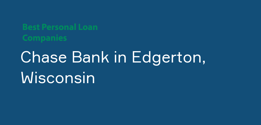 Chase Bank in Wisconsin, Edgerton