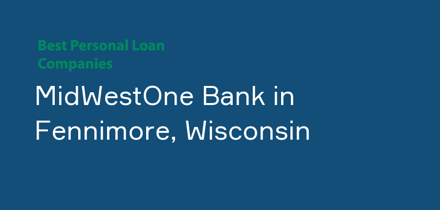 MidWestOne Bank in Wisconsin, Fennimore