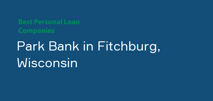 Park Bank in Wisconsin, Fitchburg