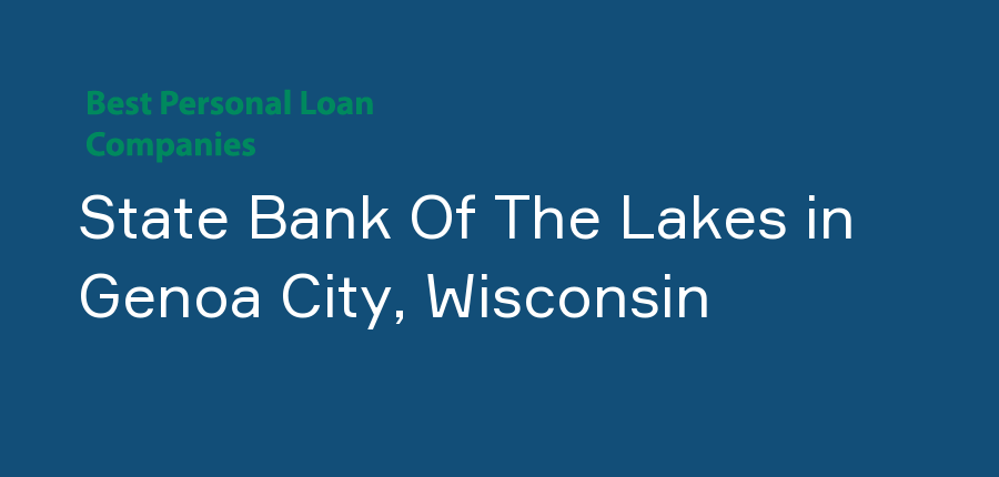 State Bank Of The Lakes in Wisconsin, Genoa City