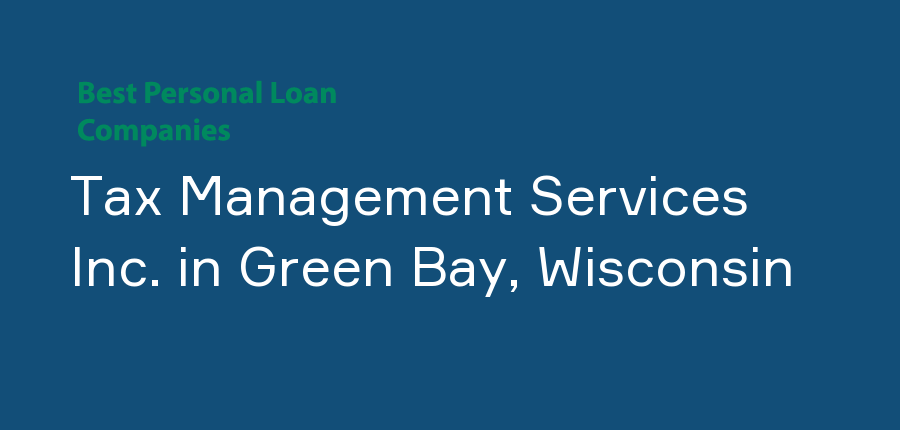 Tax Management Services Inc. in Wisconsin, Green Bay