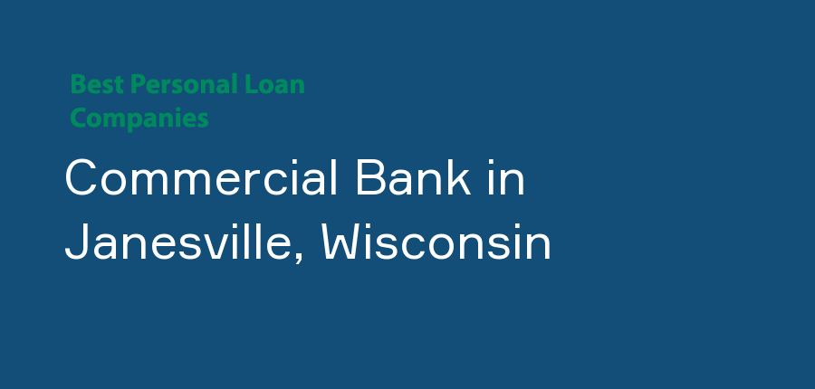 Commercial Bank in Wisconsin, Janesville