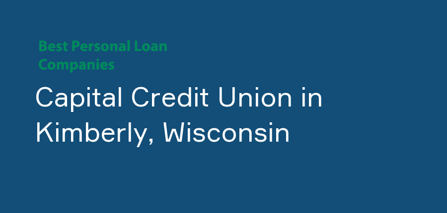 Capital Credit Union in Wisconsin, Kimberly