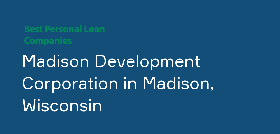 Madison Development Corporation in Wisconsin, Madison