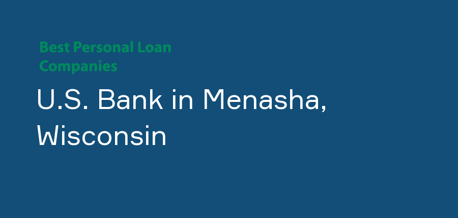 U.S. Bank in Wisconsin, Menasha