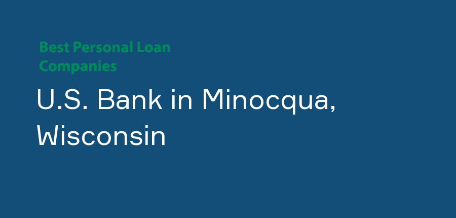 U.S. Bank in Wisconsin, Minocqua