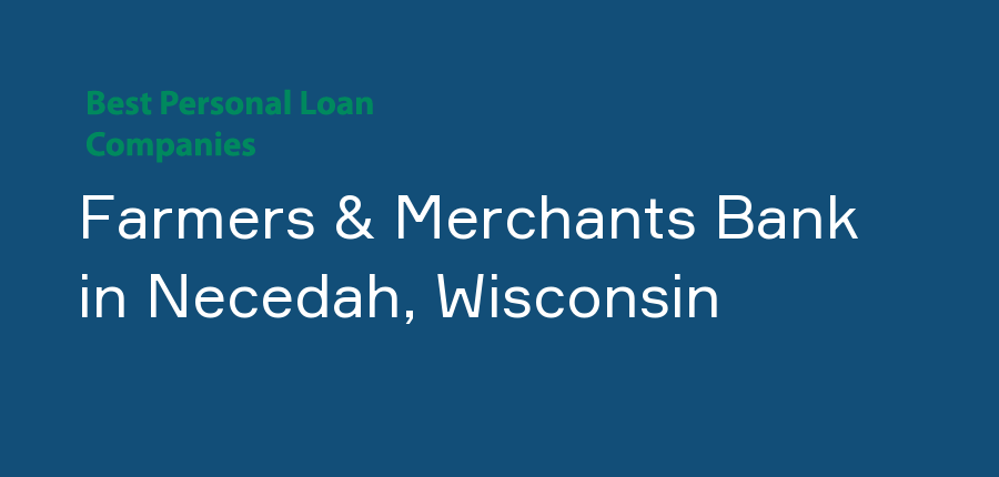 Farmers & Merchants Bank in Wisconsin, Necedah