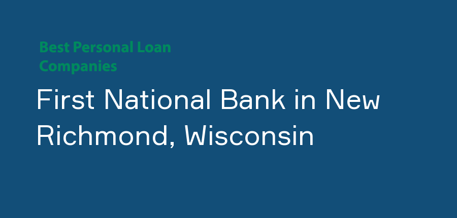 First National Bank in Wisconsin, New Richmond