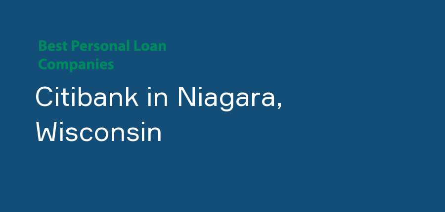 Citibank in Wisconsin, Niagara