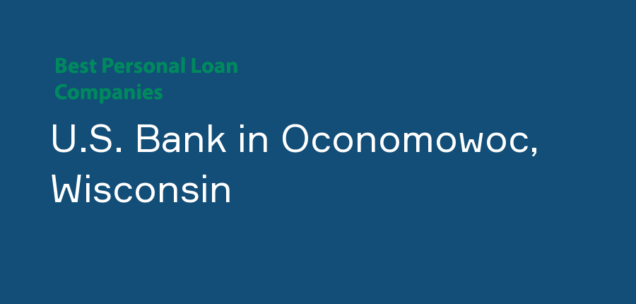 U.S. Bank in Wisconsin, Oconomowoc