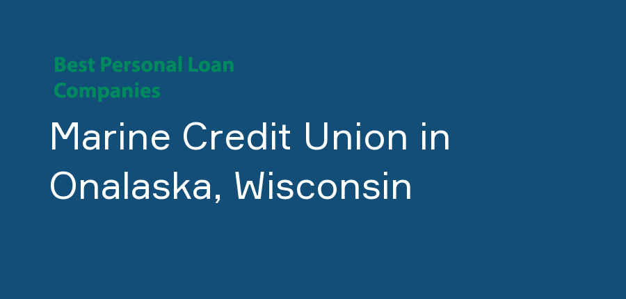 Marine Credit Union in Wisconsin, Onalaska