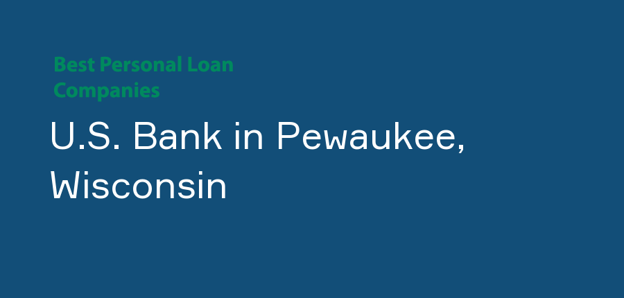 U.S. Bank in Wisconsin, Pewaukee