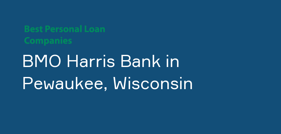 BMO Harris Bank in Wisconsin, Pewaukee