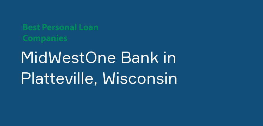 MidWestOne Bank in Wisconsin, Platteville