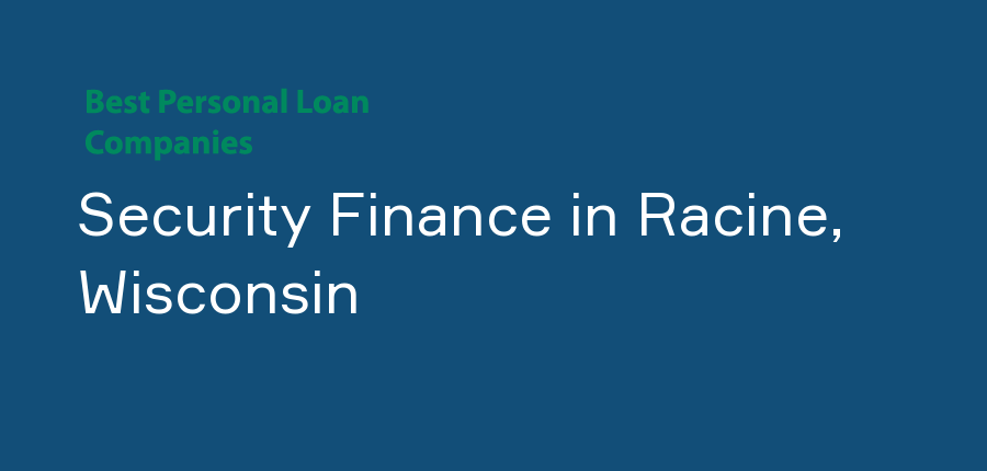 Security Finance in Wisconsin, Racine