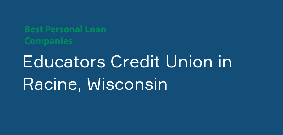 Educators Credit Union in Wisconsin, Racine