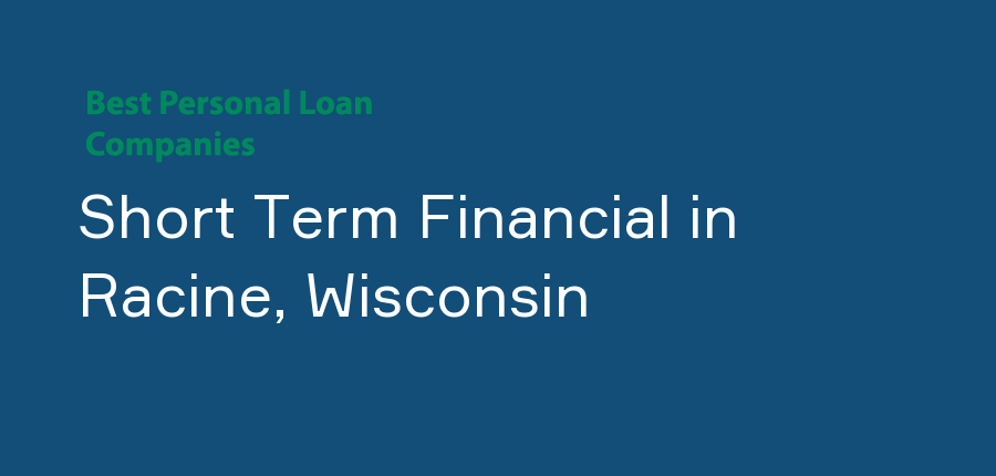 Short Term Financial in Wisconsin, Racine