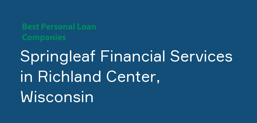 Springleaf Financial Services in Wisconsin, Richland Center