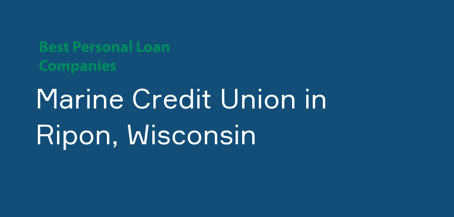 Marine Credit Union in Wisconsin, Ripon