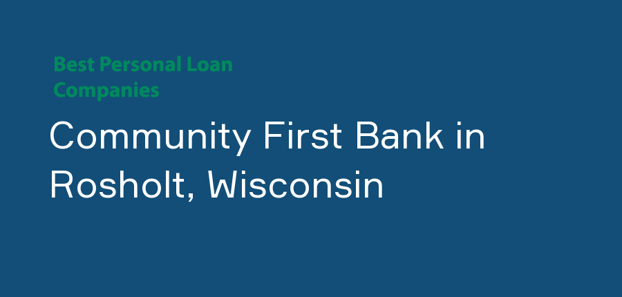 Community First Bank in Wisconsin, Rosholt