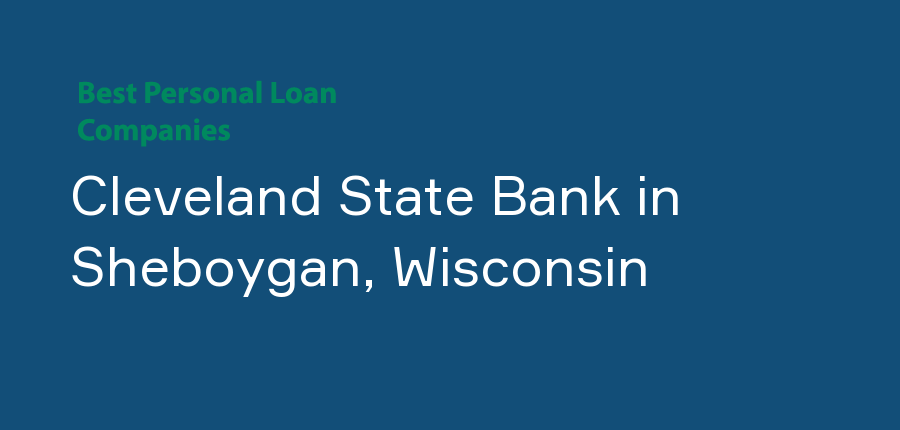 Cleveland State Bank in Wisconsin, Sheboygan