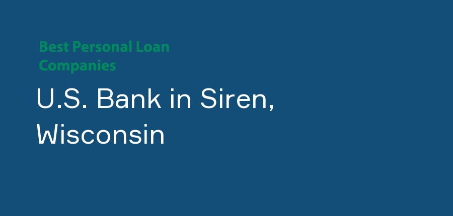 U.S. Bank in Wisconsin, Siren