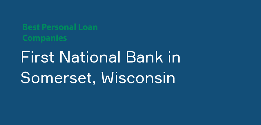 First National Bank in Wisconsin, Somerset