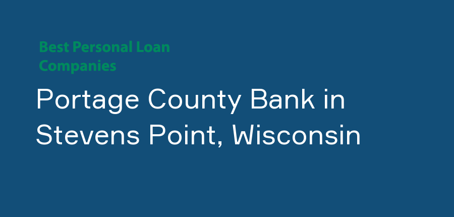 Portage County Bank in Wisconsin, Stevens Point