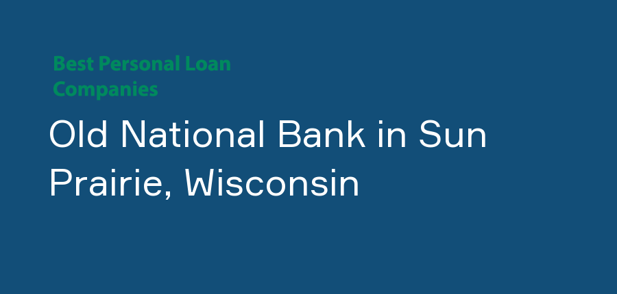 Old National Bank in Wisconsin, Sun Prairie