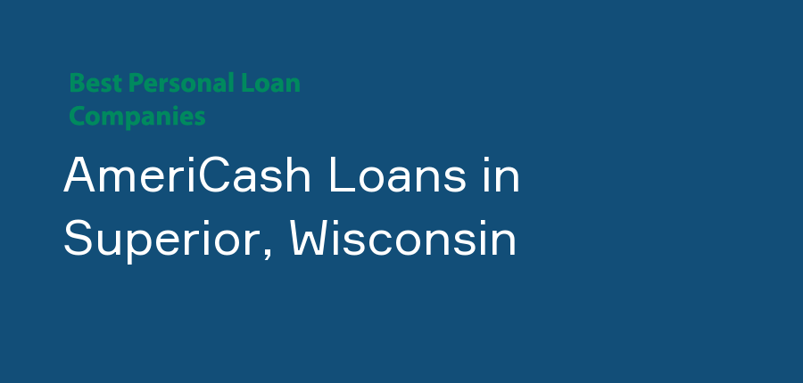 AmeriCash Loans in Wisconsin, Superior