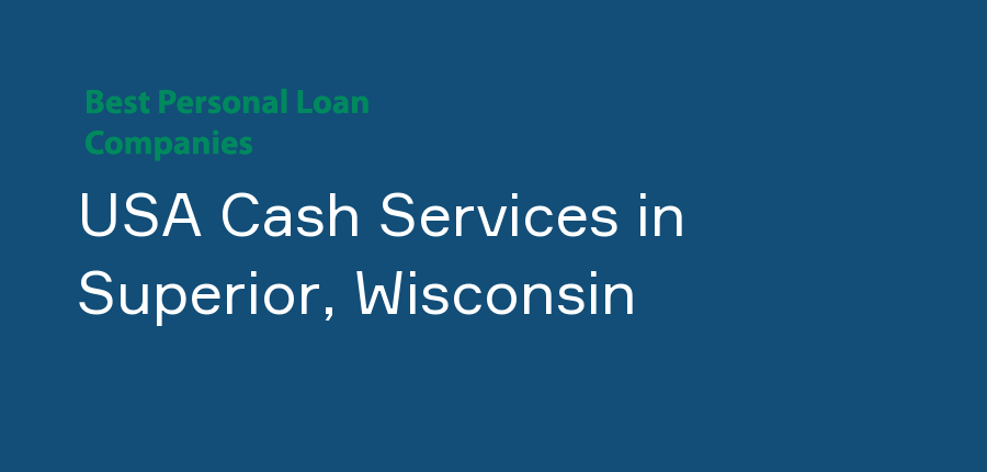 USA Cash Services in Wisconsin, Superior