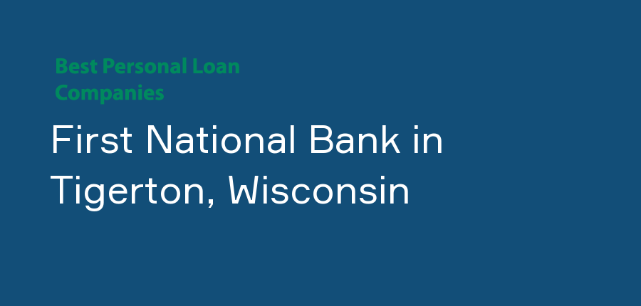 First National Bank in Wisconsin, Tigerton