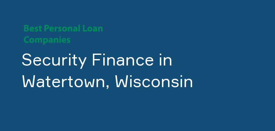 Security Finance in Wisconsin, Watertown