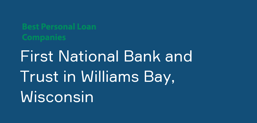 First National Bank and Trust in Wisconsin, Williams Bay