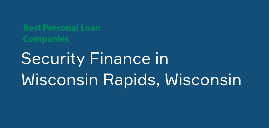 Security Finance in Wisconsin, Wisconsin Rapids