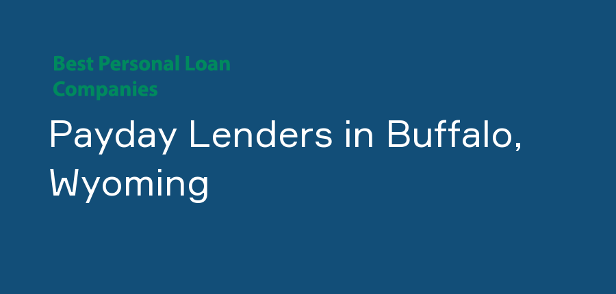 Payday Lenders in Wyoming, Buffalo
