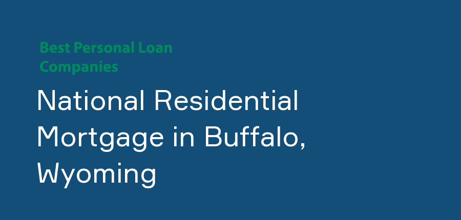 National Residential Mortgage in Wyoming, Buffalo
