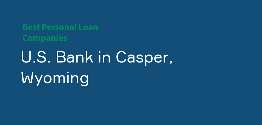 U.S. Bank in Wyoming, Casper