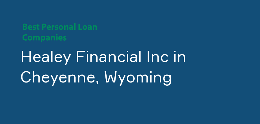Healey Financial Inc in Wyoming, Cheyenne