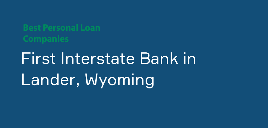 First Interstate Bank in Wyoming, Lander