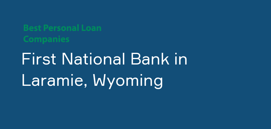 First National Bank in Wyoming, Laramie