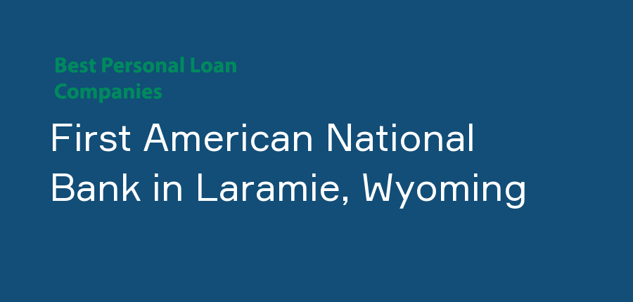 First American National Bank in Wyoming, Laramie