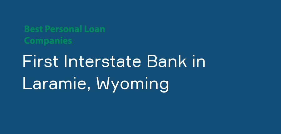 First Interstate Bank in Wyoming, Laramie