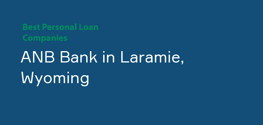 ANB Bank in Wyoming, Laramie