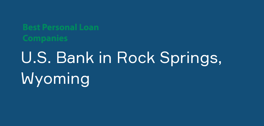 U.S. Bank in Wyoming, Rock Springs