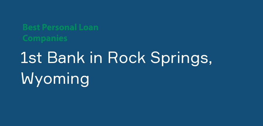 1st Bank in Wyoming, Rock Springs