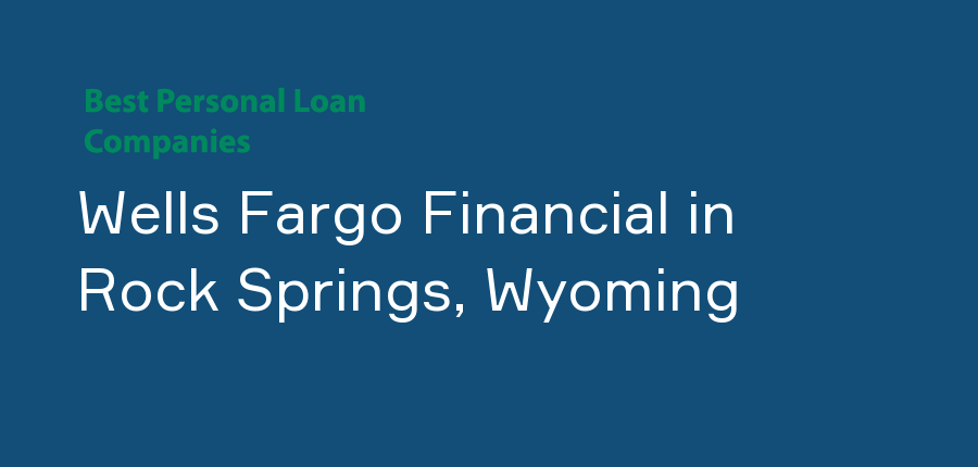 Wells Fargo Financial in Wyoming, Rock Springs